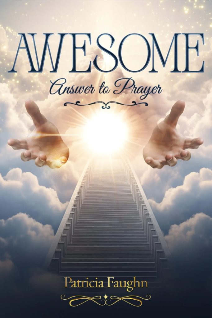 Awesome: Answer to Prayer
