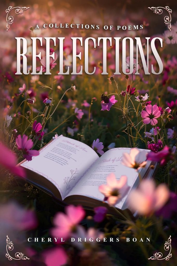 Reflections: A Collection of Poems